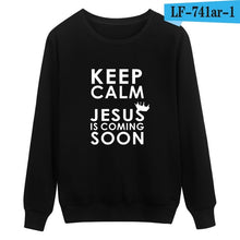 Load image into Gallery viewer, Keep Calm Jesus is coming Christian  Sweatshirt Men&amp;Woman