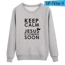 Load image into Gallery viewer, Keep Calm Jesus is coming Christian  Sweatshirt Men&amp;Woman