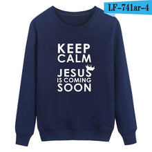 Load image into Gallery viewer, Keep Calm Jesus is coming Christian  Sweatshirt Men&amp;Woman